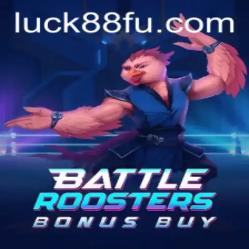 Explorando o Mundo de BattleRoostersBonusBuy na Plataforma Luck88.com